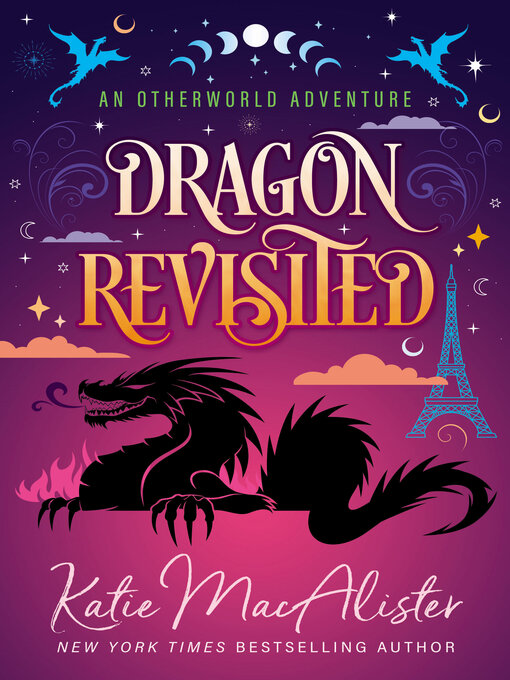 Title details for Dragon Revisited by Katie MacAlister - Available